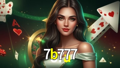 7b777 Casino: Jogue Online e Ganhe Grandes Prêmios 7b777 Casino: Jogue Online e Ganhe Grandes Prêmios